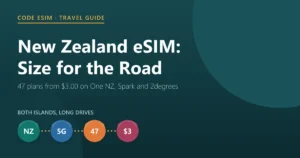 New Zealand travel eSIM guide: 47 plans from $3.00, landing on One NZ, Spark and 2degrees