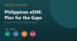Philippines travel eSIM guide: 54 plans from $3.50, landing on Globe and Smart 5G