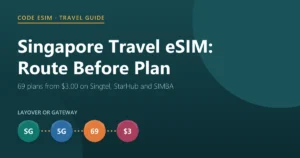Singapore travel eSIM guide: 69 plans from $3.00, landing on Singtel, StarHub and SIMBA 5G